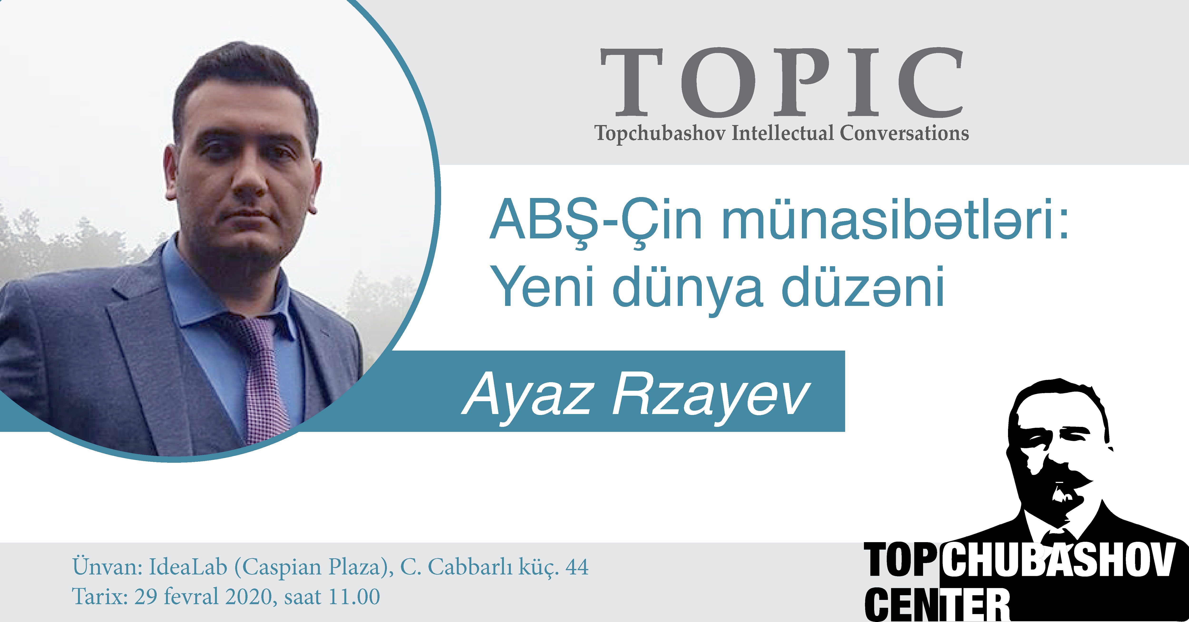 Ayaz Rzayev. ABŞ-Çin münasibətləri: Yeni dünya düzəni