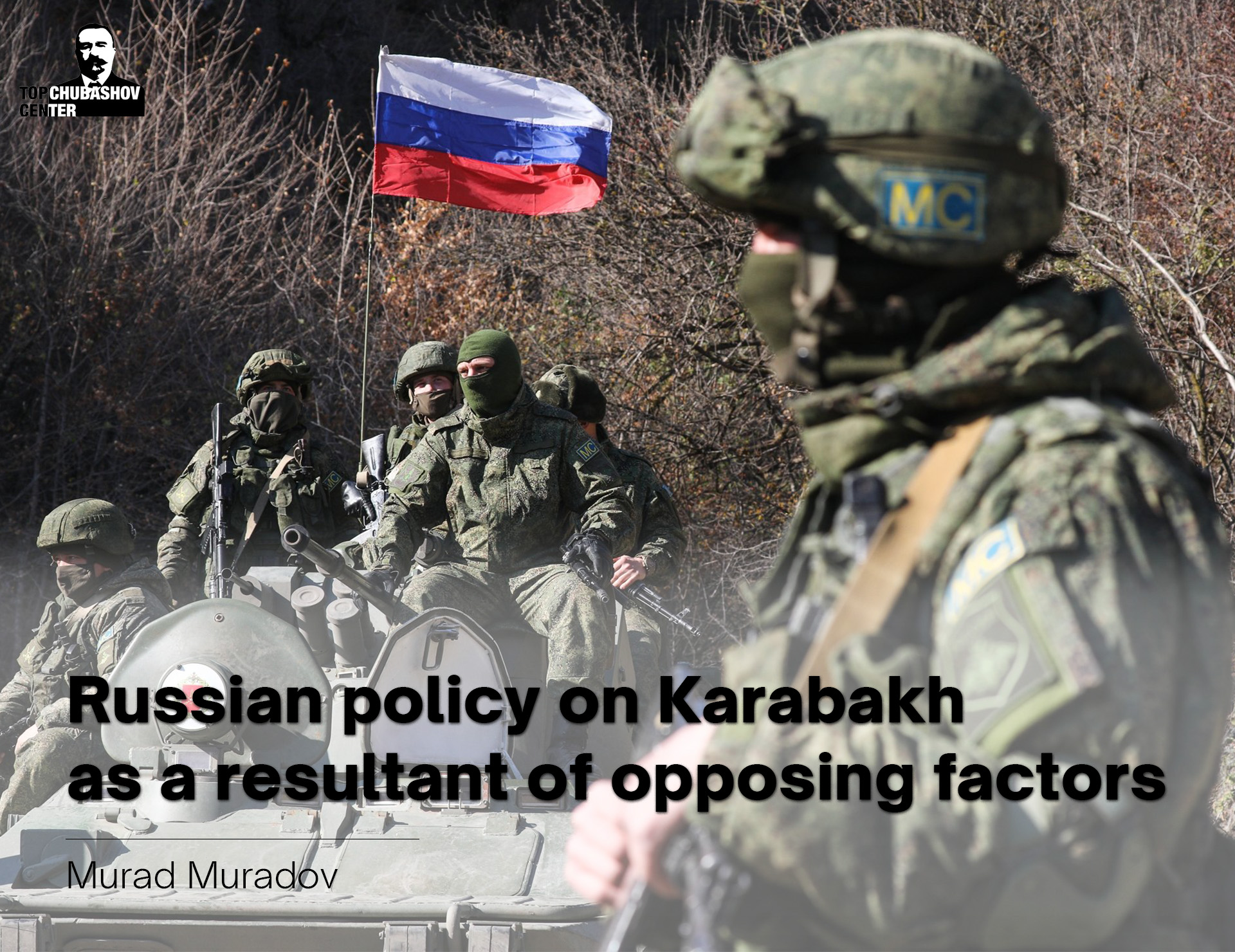 Russian policy on Karabakh as a resultant of opposing factors