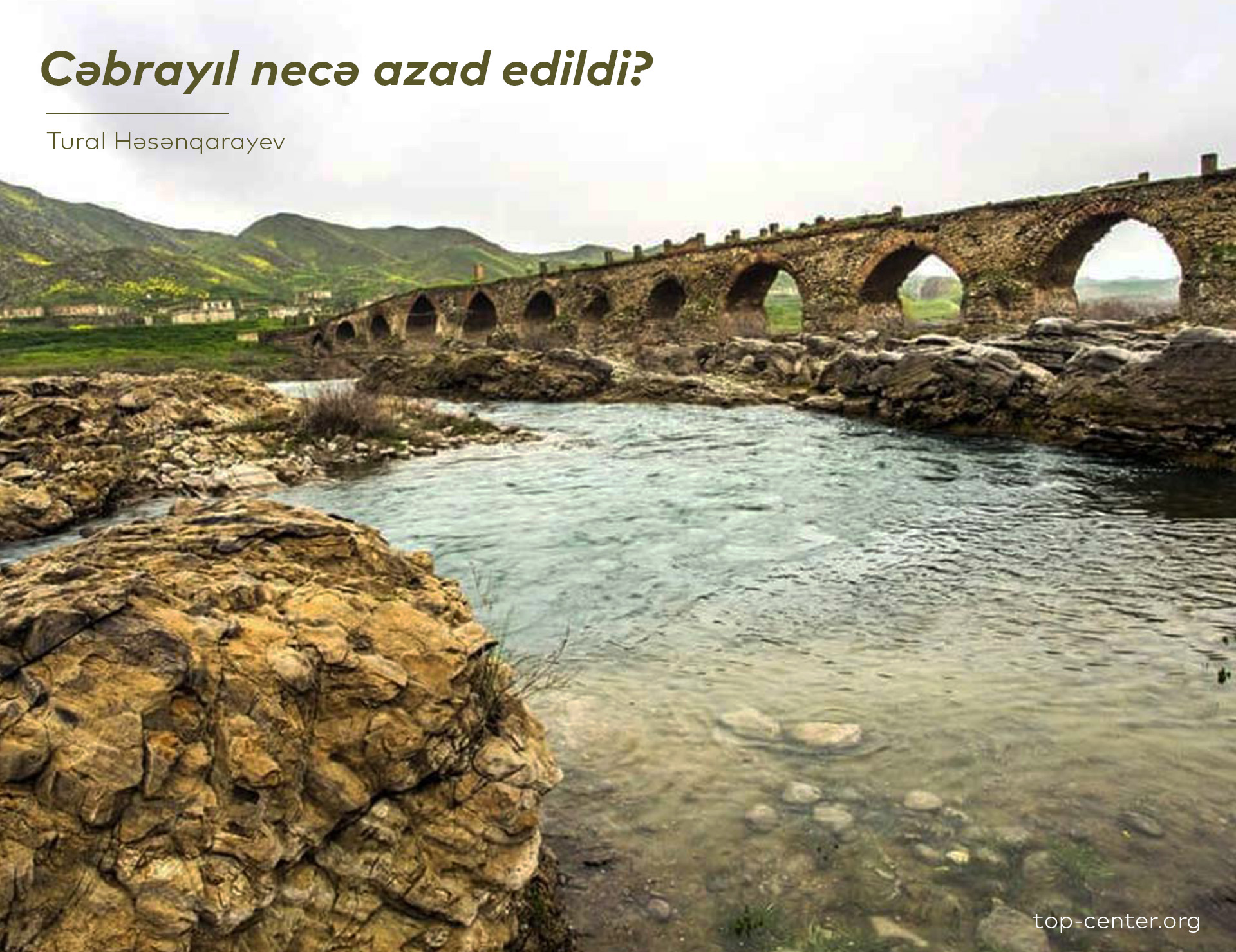 Cəbrayıl necə azad edildi?