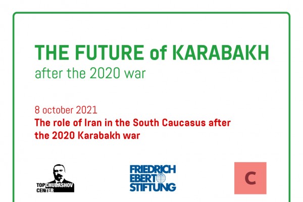 The role of Iran in the South Caucasus after the 2020 Karabakh war