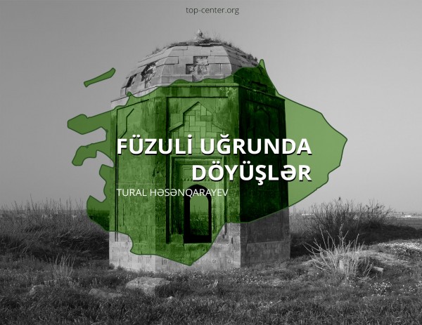 Füzuli uğrunda döyüşlər