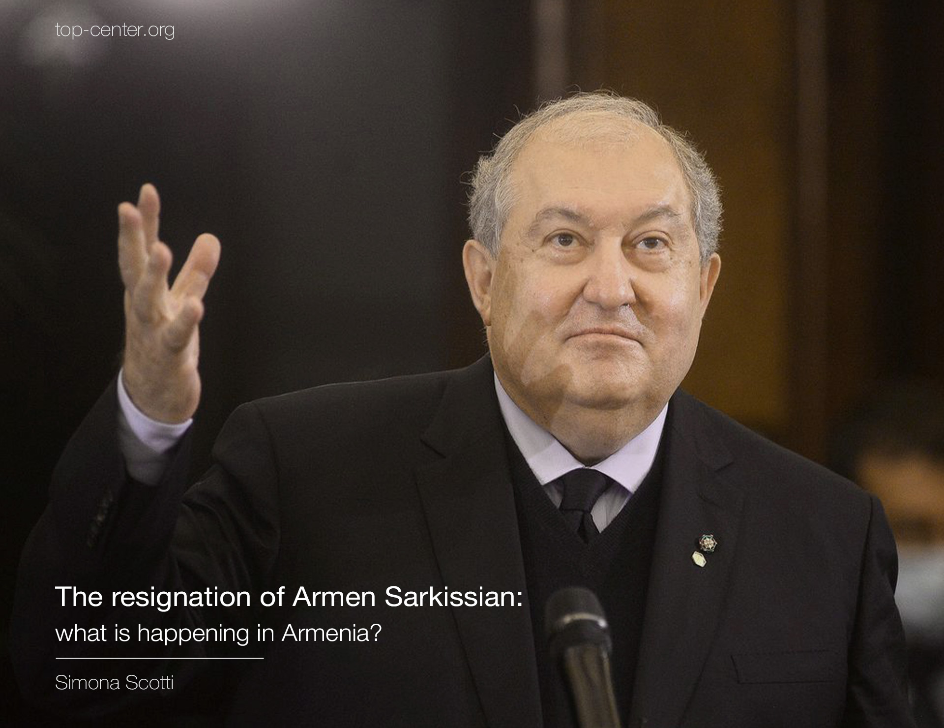 The resignation of Armen Sarkissian: what is happening in Armenia?