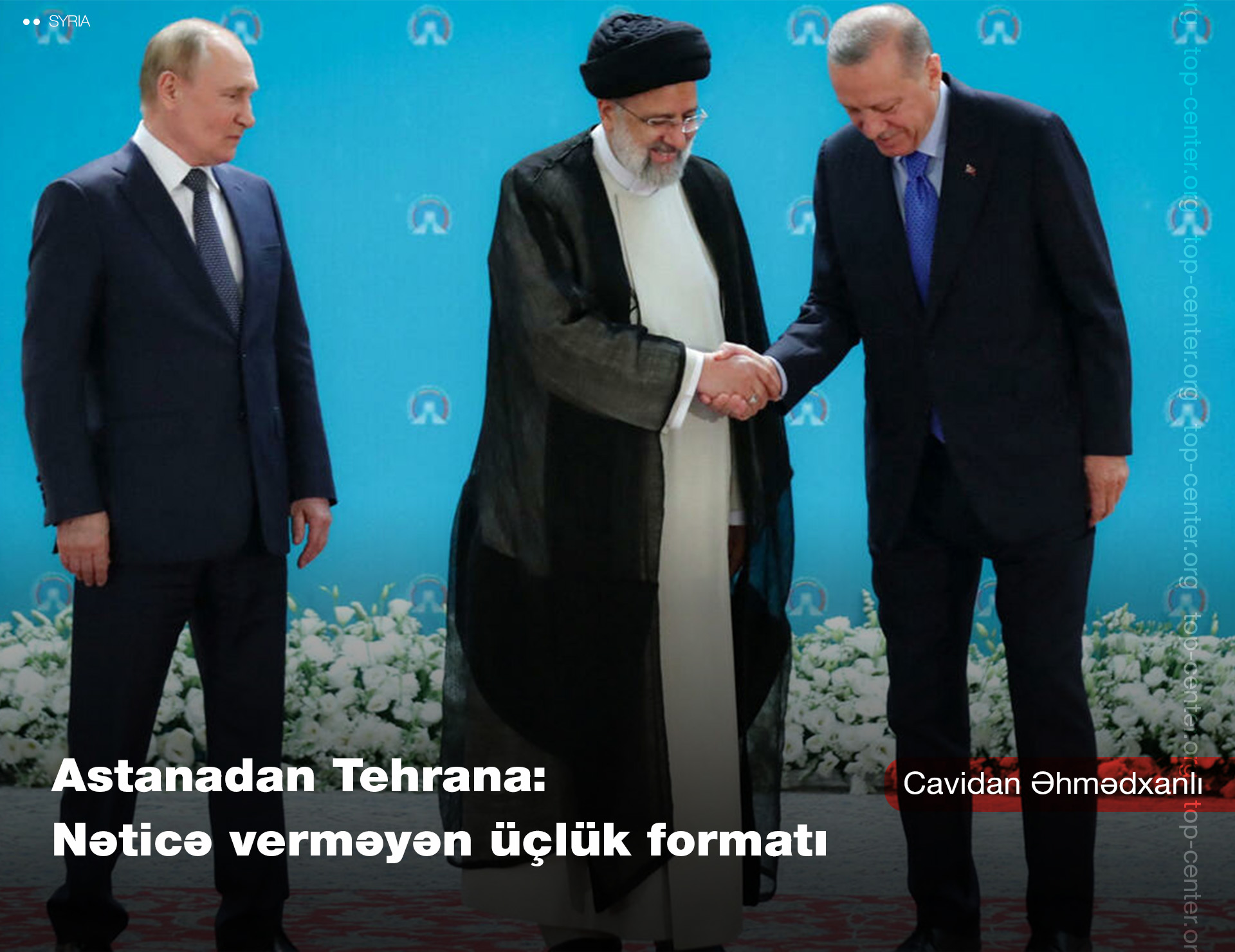 From Astana to Tehran: Resultless trilateral format