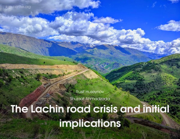 The Lachin road crisis and initial implications