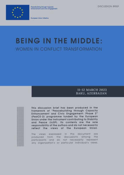 Being in the middle: Women in conflict transformation