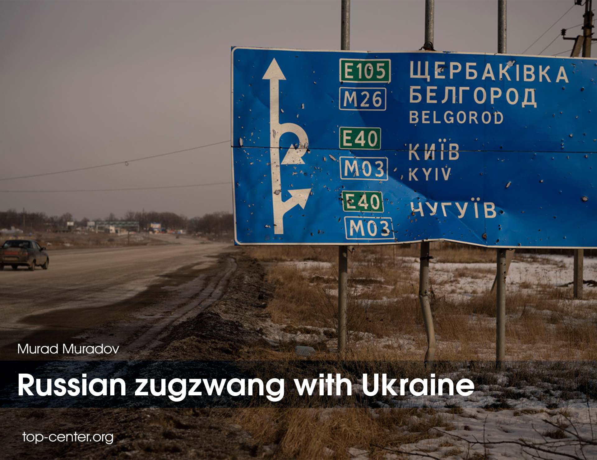 Russian zugzwang with Ukraine