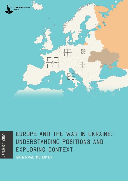 Europe and the war in Ukraine: Understanding positions and exploring context