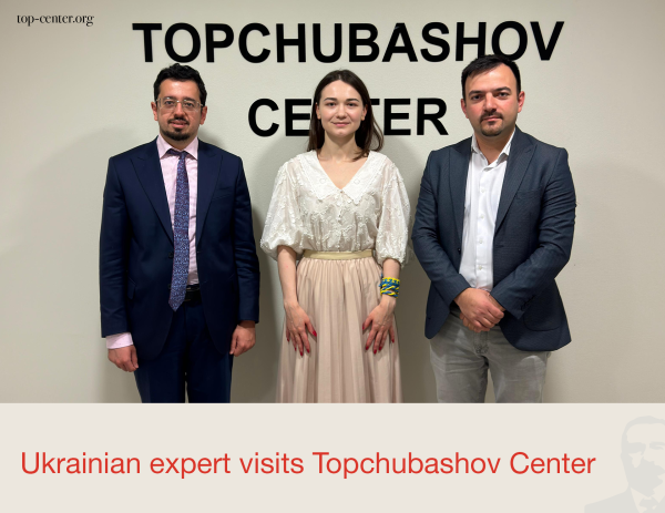 Ukrainian expert visits Topchubashov Center