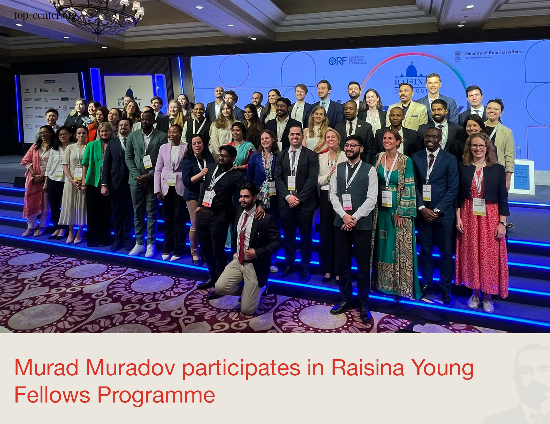 Murad Muradov Raisina Gənc Təqaüdçü Proqramında iştirak edir