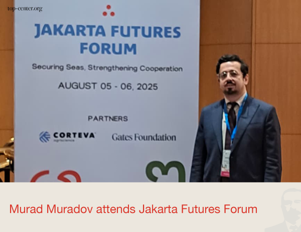 Murad Muradov Cakarta Gələcək Forumunda iştirak edib